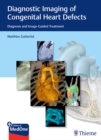 Image for Diagnostic Imaging of Congenital Heart Defects