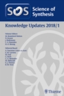 Image for Science of Synthesis Knowledge Updates 2018 Vol. 1