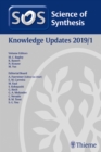 Image for Science of Synthesis: Knowledge Updates 2019/1