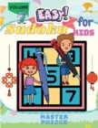 Image for Easy Sudoku for Kids - The Super Sudoku Puzzle Book Volume 7