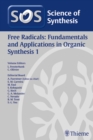 Image for Science of Synthesis: Free Radicals: Fundamentals and Applications in Organic Synthesis 1