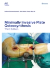 Image for Minimally invasive plate osteosynthesis