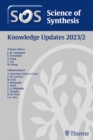 Image for Science of Synthesis: Knowledge Updates 2023/2