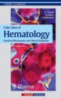 Image for Color Atlas of Hematology : Practical Microscopic and Clinical Diagnosis