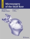 Image for Microsurgery of the Skull Base