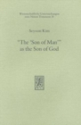 Image for &quot;The &#39;Son of Man&#39;&quot; as the Son of God