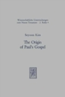 Image for The Origin of Paul&#39;s Gospel