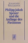Image for Philipp Jakob Spener und die Anfange des Pietismus