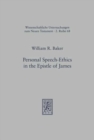 Image for Personal Speech-Ethics in the Epistle of James
