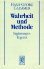 Image for Gesammelte Werke : Band 2: Hermeneutik II:  Wahrheit und Methode: Erganzungen, Register
