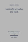 Image for Isaiah&#39;s New Exodus and Mark