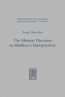 Image for The Mission Discourse in Matthew&#39;s Interpretation