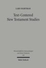 Image for Text-centered New Testament Studies