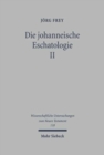 Image for Die johanneische Eschatologie