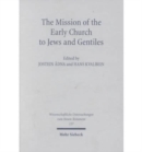 Image for The Mission of the Early Church to Jews and Gentiles