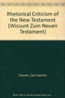 Image for Rhetorical Criticism of the New Testament