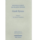 Image for Greek Hymns : Band 1: A Selection of Greek religious poetry from the Archaic to the Hellenistic period