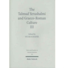 Image for The Talmud Yerushalmi and Graeco-Roman Culture III