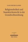 Image for Religionsfreiheit und Staatskirchenrecht in der Grundrechtsordnung