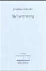 Image for Stellvertretung : Begriffsgeschichtliche Studien zur Soteriologie