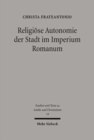 Image for Religiose Autonomie der Stadt im Imperium Romanum