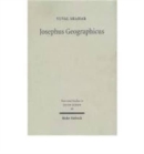 Image for Josephus Geographicus : The Classical Context of Geography in Josephus