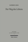 Image for Der Weg des Lebens