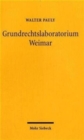 Image for Grundrechtslaboratorium Weimar