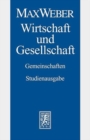 Image for Max Weber-Studienausgabe : Band I/22,1: Wirtschaft und Gesellschaft. Gemeinschaften