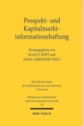 Image for Prospekt- und Kapitalmarktinformationshaftung : Recht und Reform in der Europaischen Union, der Schweiz und den USA