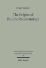 Image for The Origins of Pauline Pneumatology