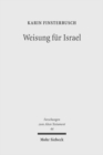 Image for Weisung fur Israel : Studien zu religioesem Lehren und Lernen im Deuteronomium und in seinem Umfeld