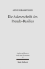 Image for Die Askeseschrift des Pseudo-Basilius