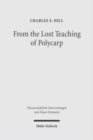 Image for From the Lost Teaching of Polycarp