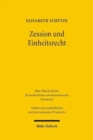 Image for Zession und Einheitsrecht