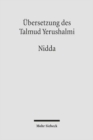 Image for UEbersetzung des Talmud Yerushalmi : VI. Seder Toharot. Traktat 1: Nidda - Die Menstruierende