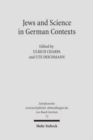 Image for Jews and Sciences in German Contexts