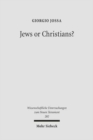 Image for Jews or Christians?