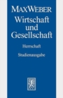Image for Max Weber-Studienausgabe : Band I/22,4: Wirtschaft und Gesellschaft. Herrschaft