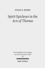 Image for Spirit Epicleses in the Acts of Thomas