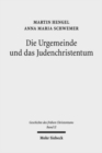 Image for Geschichte des fruhen Christentums : Band II: Die Urgemeinde und das Judenchristentum