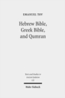 Image for Hebrew Bible, Greek Bible, and Qumran
