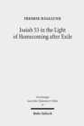 Image for Isaiah 53 in the Light of Homecoming after Exile