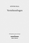 Image for Verstehensfragen : Studien zur phanomenologisch-hermeneutischen Philosophie