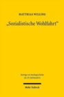 Image for &quot;Sozialistische Wohlfahrt&quot; : Die staatliche Sozialfursorge in der Sowjetischen Besatzungszone und der DDR (1945-1990)