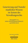 Image for Generierung und Transfer staatlichen Wissens im System des Verwaltungsrechts