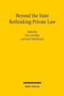 Image for Beyond the State: Rethinking Private Law
