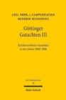 Image for Gottinger Gutachten III