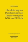 Image for Liberalisierung von Dienstleistungen der Daseinsvorsorge im WTO- und EU-Recht