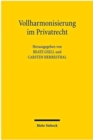 Image for Vollharmonisierung im Privatrecht